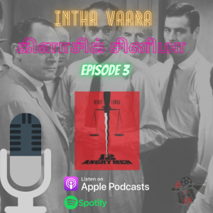 12 Angry men Movie Herald Podcast